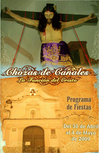 Fiestas patronales en honor al Santísimo Cristo de la Misericordia 2009 Chozas de Canales